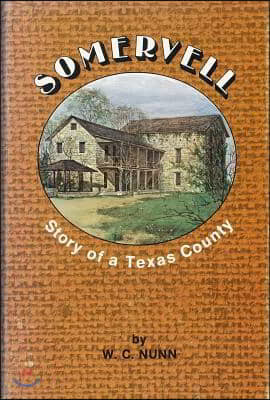 Somervell: Story of a Texas County