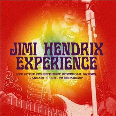 Jimi Hendrix Experience — Live At Konserthuset, Stockholm, Sweden, January 9, 1969 앨범 커버