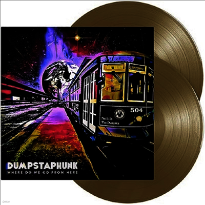 Dumpstaphunk — Where Do We Go From Here 앨범 커버