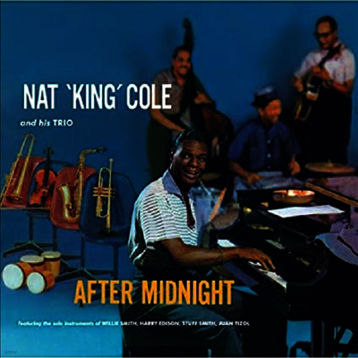 Nat King Cole Trio — After Midnight 앨범 커버