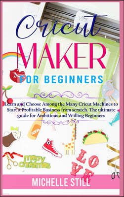 Cricut Maker for Beginners