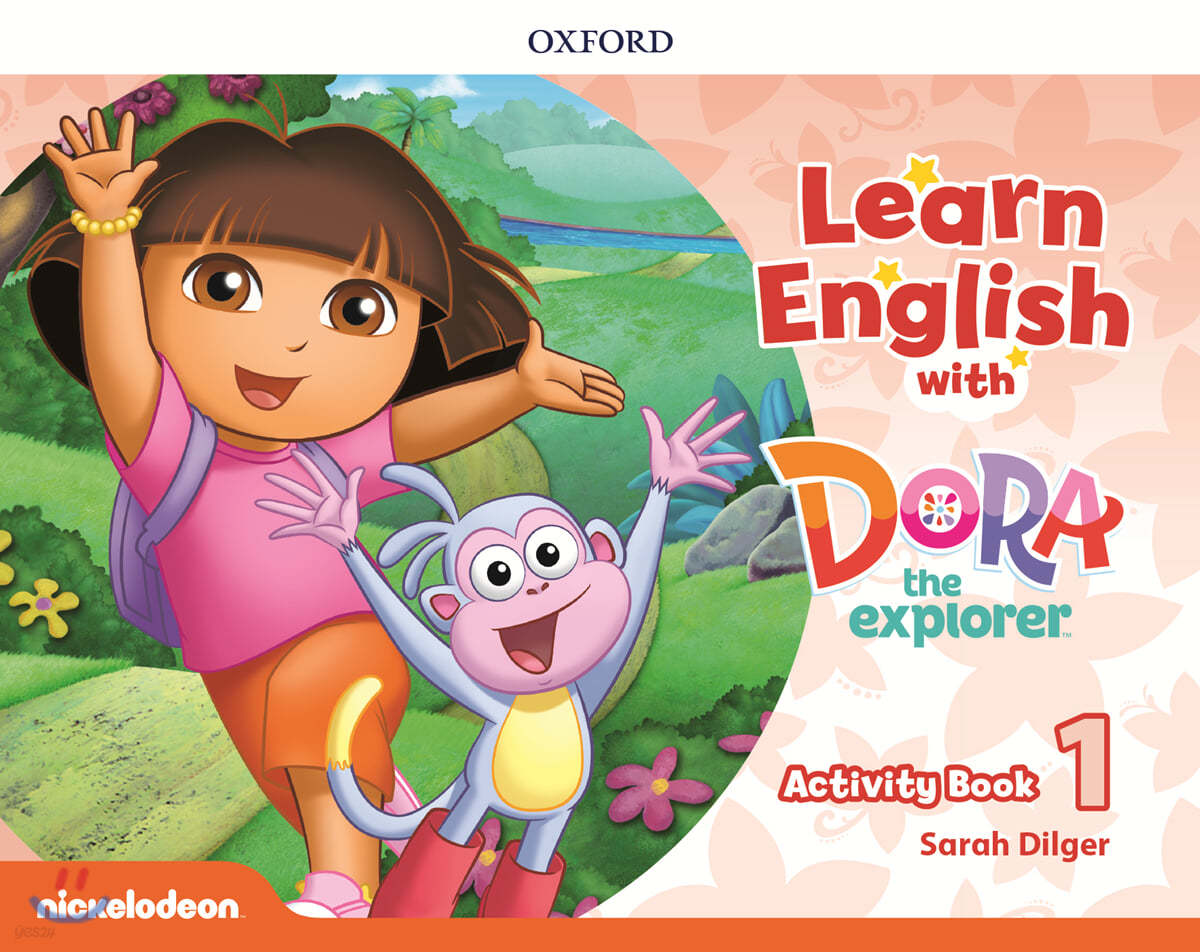 Learn English with Dora the Explorer : Level 1 (Activity Book)