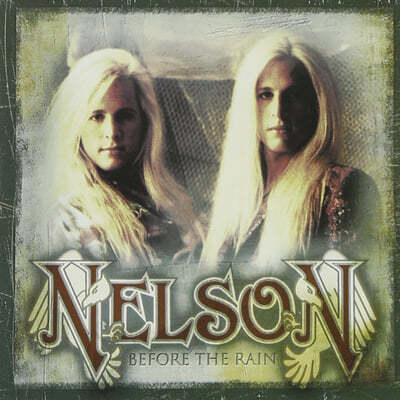 Nelson (ڽ) - Before The Rain