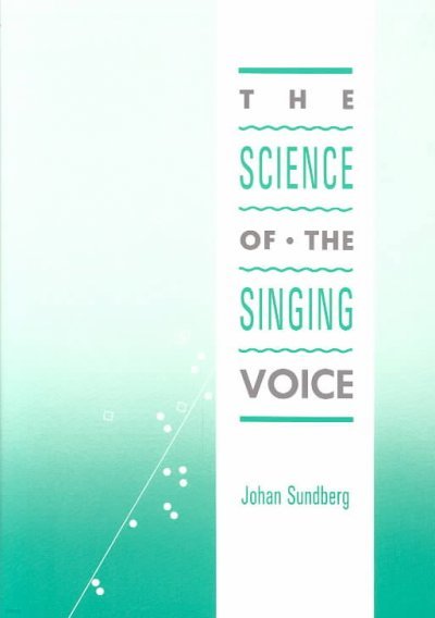 Science of the Singing Voice