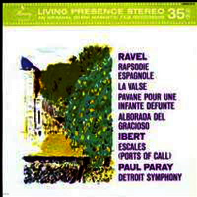 Paul Paray — 라벨: 스페인 광시곡, 라 발스 & 죽은 왕녀를 위한 파반느 (Ravel: Rapsodie Espagnole, La Valse & Pavane Pour Une Infante Defunte) - Paul Paray 앨범 커버