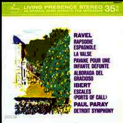 라벨: 스페인 광시곡, 라 발스 & 죽은 왕녀를 위한 파반느 (Ravel: Rapsodie Espagnole, La Valse & Pavane Pour Une Infante Defunte) (180g)(LP) - Paul Paray