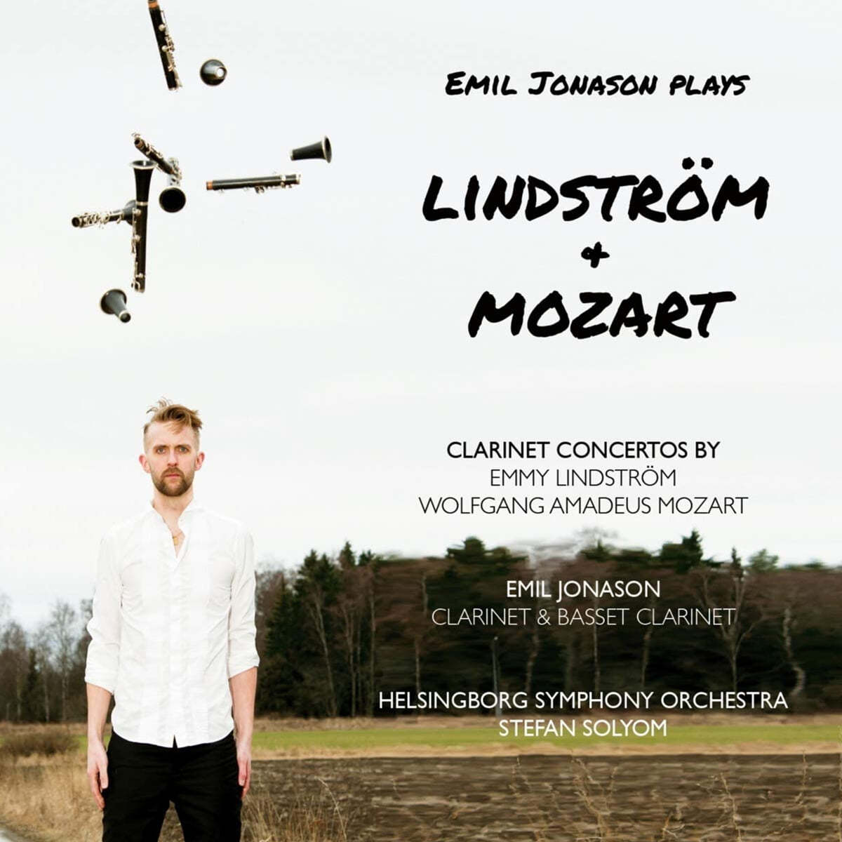 Emil Jonason 린드스트롬 / 모차르트: 클라리넷 협주곡 (Lindstrom: At the Hills of Hampstead Heath / Mozart: Clarinet Concerto K.622) 