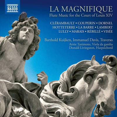 Barthold Kuijken 루이14세 궁정을 위한 플루트 음악 (Flute Music for the Court of Louis XIV - La Magnifique) 