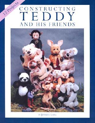 Constructing Teddy and His Friends: A Dozen Unique Animal Patterns