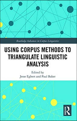 Using Corpus Methods to Triangulate Linguistic Analysis