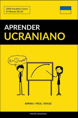 Aprender Ucraniano - Rapido / Facil / Eficaz: 2000 Vocablos Claves