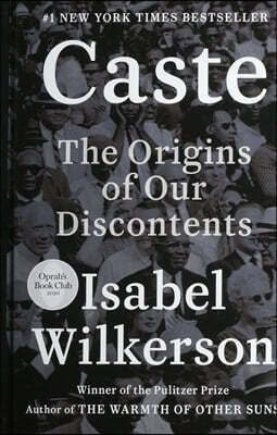 Caste: The Origins of Our Discontents