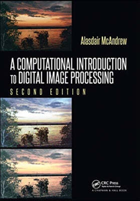 A Computational Introduction to Digital Image Processing