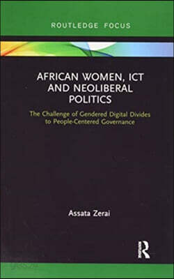 African Women, ICT and Neoliberal Politics