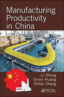 Manufacturing Productivity in China