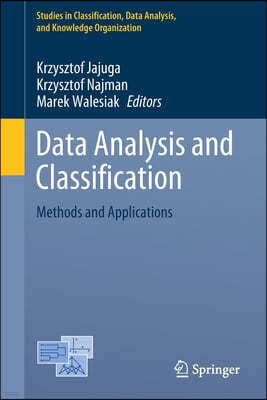 Data Analysis and Classification: Methods and Applications