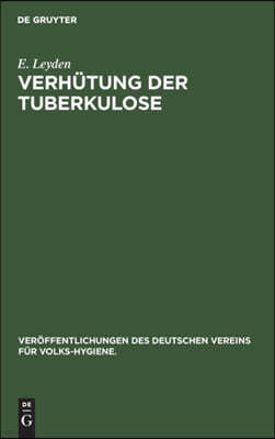 Verhütung der Tuberkulose