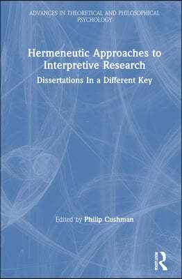 Hermeneutic Approaches to Interpretive Research