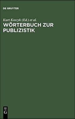 Wörterbuch Zur Publizistik