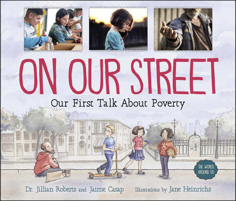 On Our Street: Our First Talk about Poverty