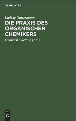 Die PRAXIS Des Organischen Chemikers