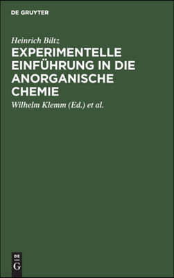 Experimentelle Einführung in Die Anorganische Chemie