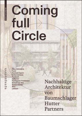 Coming Full Circle: Nachhaltige Architektur Von Baumschlager Hutter Partners