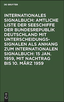 15 Jan. 1959, mit Nachtrag bis 10. März 1959