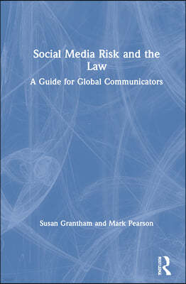Social Media Risk and the Law