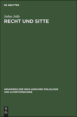 Recht Und Sitte: (Einschließlich Der Einheimischen Litteratur)