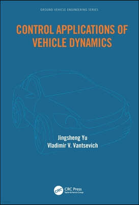 Control Applications of Vehicle Dynamics