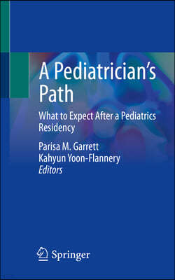 A Pediatrician's Path: What to Expect After a Pediatrics Residency