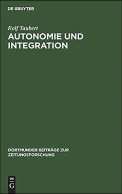 Autonomie und Integration