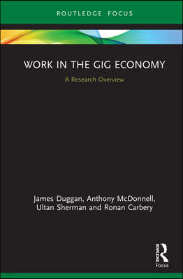 Work in the Gig Economy