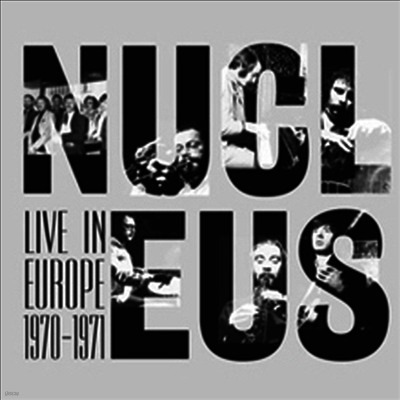 Nucleus — Live In Europe 1970-71 앨범 커버