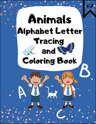 Alphabet Letter Tracing and Coloring Book