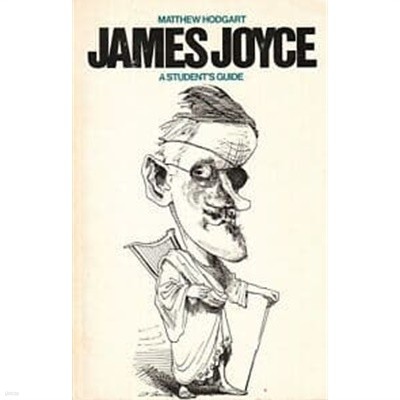 James Joyce : a student's guide