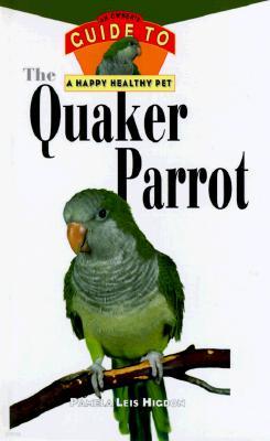 The Quaker Parrot [With Photos, Slidebars]