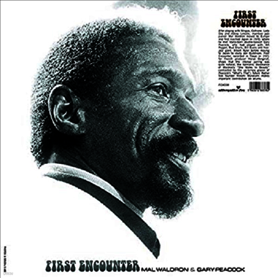 Mal Waldron & Gary Peacock — First Encounter 앨범 커버