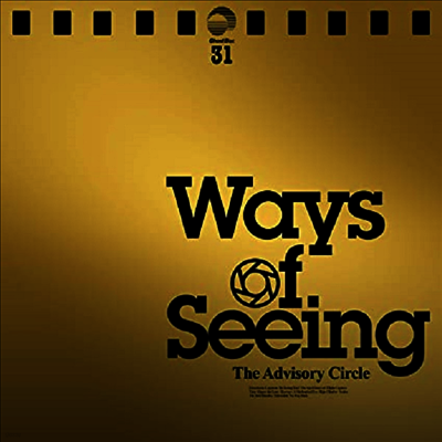 Advisory Circle — Ways Of Seeing 앨범 커버