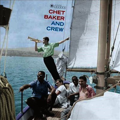 Chet Baker — Chet Baker And Crew (Gatefold) 앨범 커버