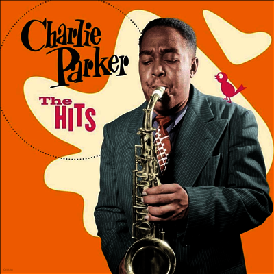 Charlie Parker — Hits (Deluxe Edition) 앨범 커버