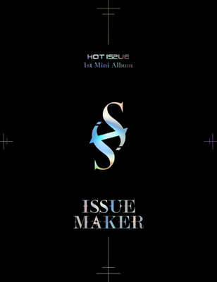 핫이슈 (HOT ISSUE) - 미니앨범 1집 : ISSUE MAKER