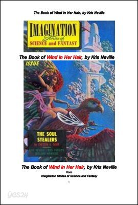 그녀의 머리카락을 바람에 나부끼며. The Book of Wind in Her Hair, by Kris Neville