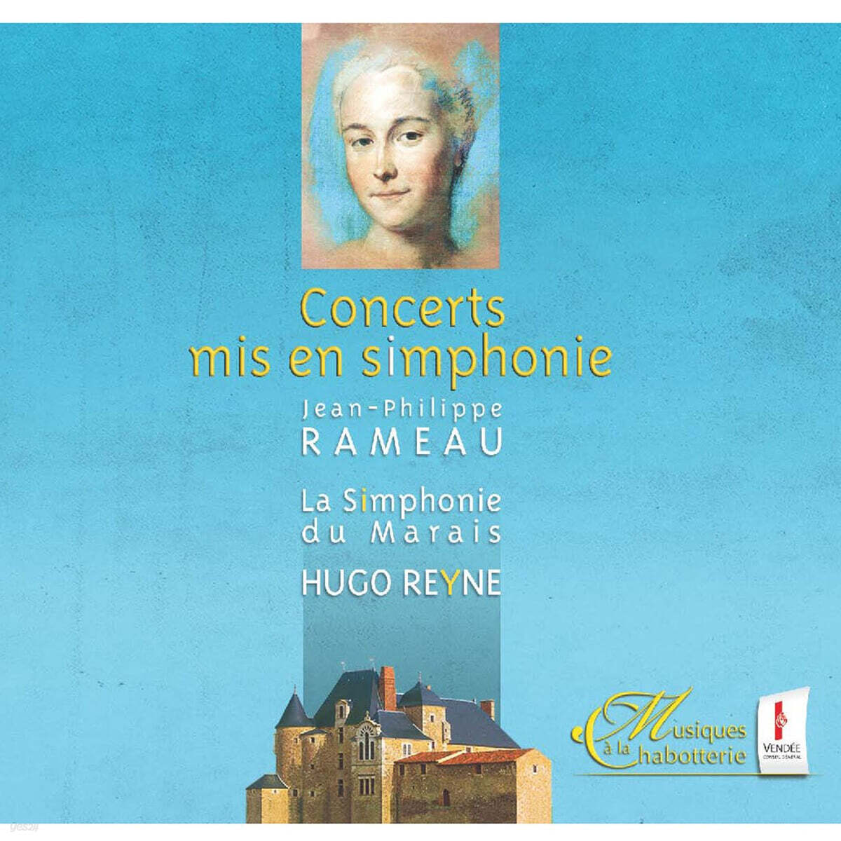 Hugo Reyne 라모: 클라브생 협주곡 (Rameau: Pieces de Clavecin en Concert)