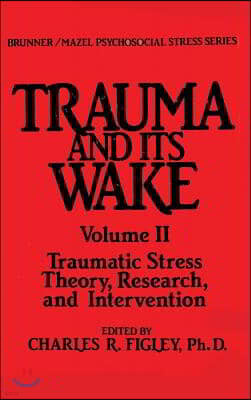 Trauma And Its Wake