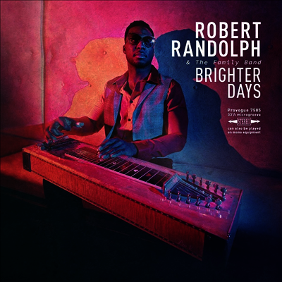 Robert Randolph & The Family Band — Brighter Days 앨범 커버