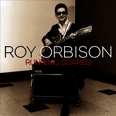 Roy Orbison — Running Scared 앨범 커버