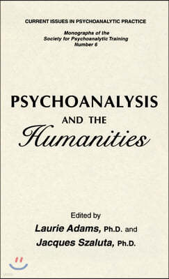 Psychoanalysis And The Humanities