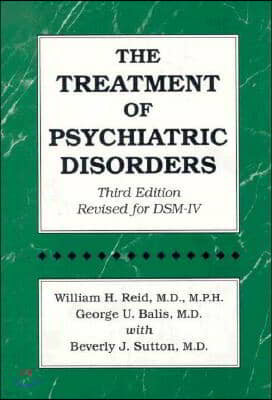 The Treatment of Psychiatric Disorders